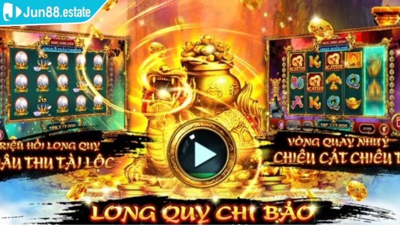 Sơ lược về Long Quy Chi Bảo Jun88