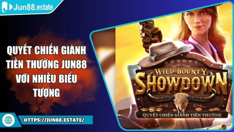 Quyết Chiến Giành Tiền Thưởng JUN88 Với Nhiều Biểu Tượng 10 Quyết Chiến Giành Tiền Thưởng JUN88